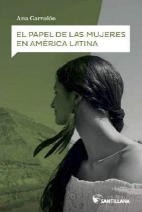  EL PAPEL DE LAS MUJERES EN AMÉRICA LATINA 