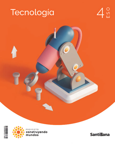  TECNOLOGÍA 4ºESO. CONSTRUYENDO MUNDOS 2023 