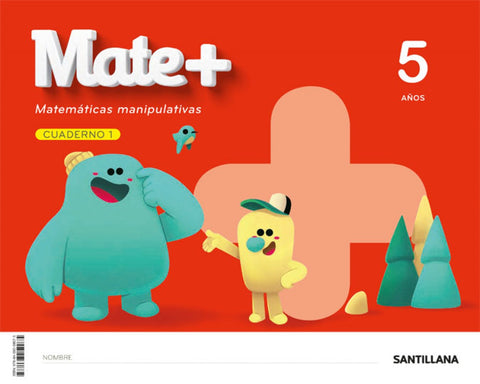  MATE+ MATEMATICAS MANIPULATIVAS 5 AÑOS 