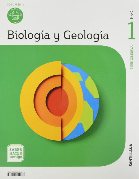  1ESO BIOLOGIA Y GEOLOGIA MOCHILA LIGERA SABER HACER CONTIGO SANTILLANA 
