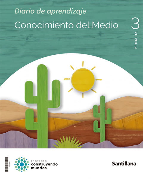  CONOCIMIENTO DEL MEDIO 3ºPRIMARIA. MOCHILA LIGERA. CONSTRUYENDO MUNDOS 2022 