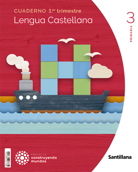  CUADERNO LENGUA 3 PRIMARIA 1 TRIM CONSTRUYENDO MUNDOS 