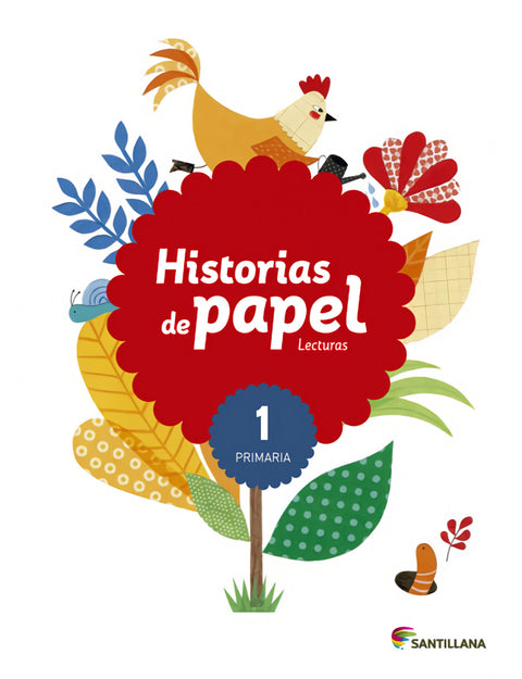  LECTURAS HISTORIAS DE PAPEL 1 PRIMARIA 
