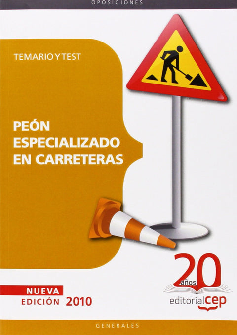 Peon Especializado en Carreteras y Test 