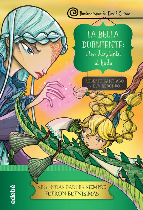  BELLA DURMIENTE OTRO DESPLANTE AL HADA 