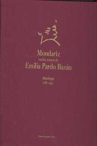  Mondariz en los textos de emilia pardo bazan. antologia 