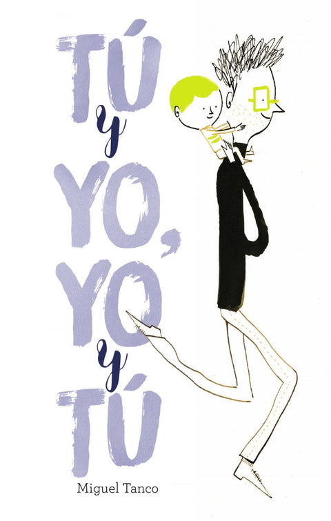  TÚ Y YO, YO Y TÚ 