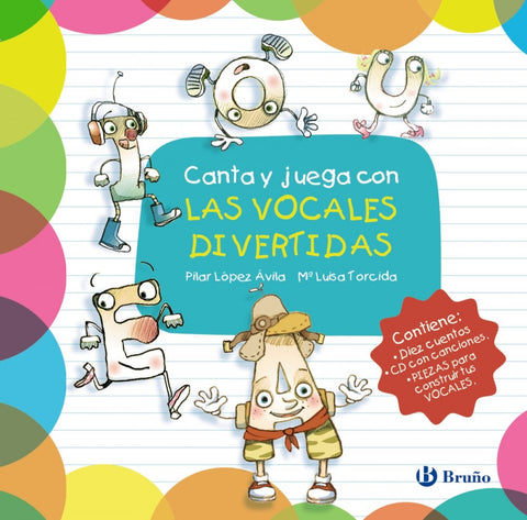  CANTA Y JUEGA CON LAS VOCALES DIVERTIDAS 