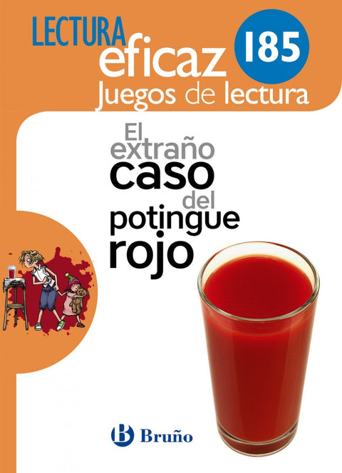  EXTRAÑO CASO DEL POTINGUE ROJO 