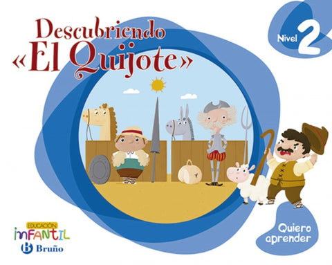  QUIERO APRENDER NIVEL 2 DESCUBRIENDO EL QUIJOTE 