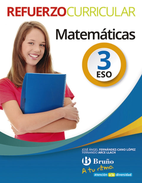  REFUERZO CURRICULAR MATEMÁTICAS 3ºESO. A TU RITMO 