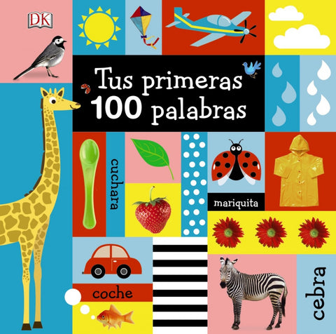  TUS PRIMERAS 100 PALABRAS 