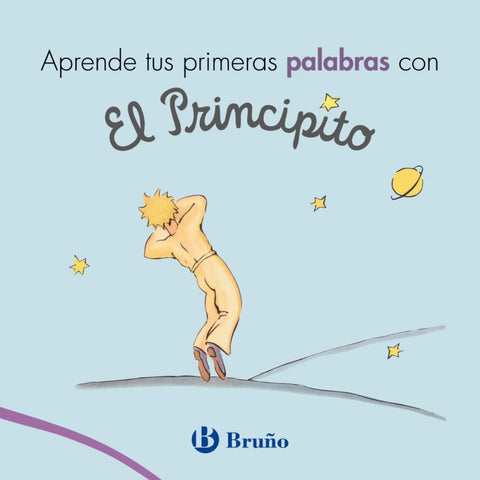  APRENDE TUS PRIMERAS PALABRAS CON EL PRINCIPITO 
