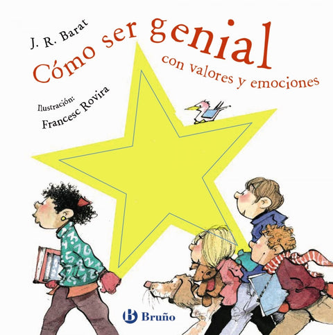  CÓMO SER GENIAL CON VALORES Y EMOCIONES 