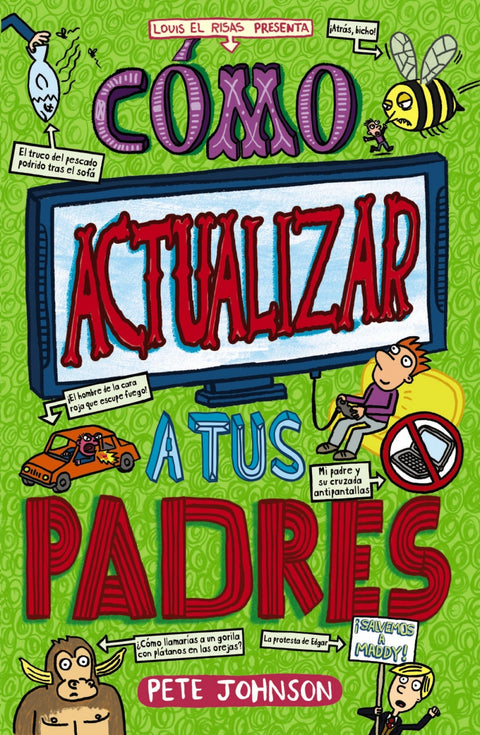  CÓMO ACTUALIZAR A TUS PADRES 