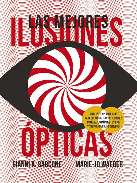  LAS MEJORES ILUSIONES ÓPTICAS 