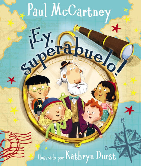  ¡EY, SUPERABUELO! 