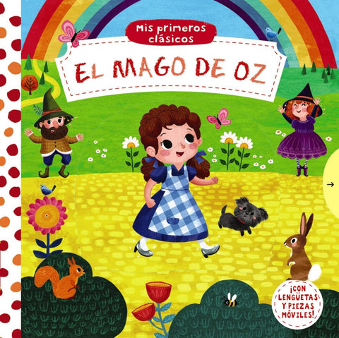  Mis primeros clásicos. El Mago de Oz 