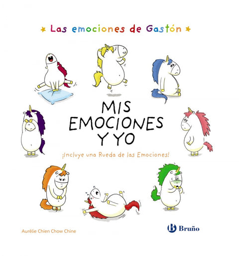  Las emociones de Gastón. Mis emociones y yo 