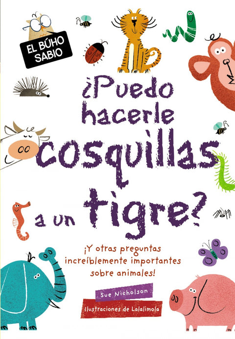  ¿Puedo hacerle cosquillas a un tigre? 