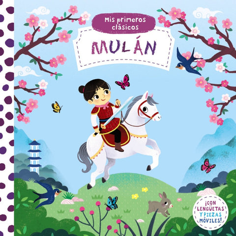  Mis primeros clásicos. Mulán 