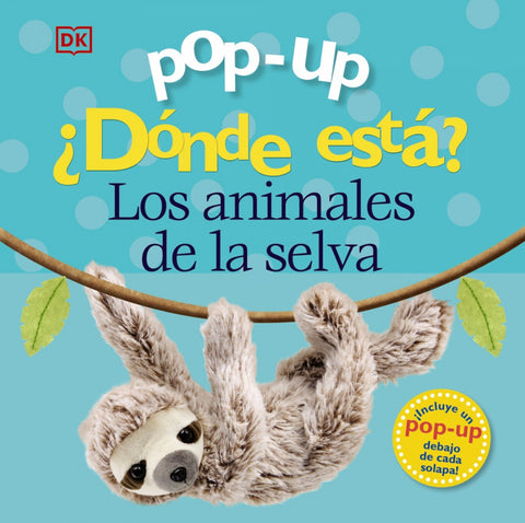  Pop-up. ¿Dónde está? Los animales de la selva 
