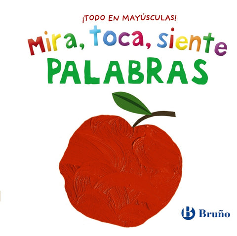  Mira, toca, siente. Palabras 
