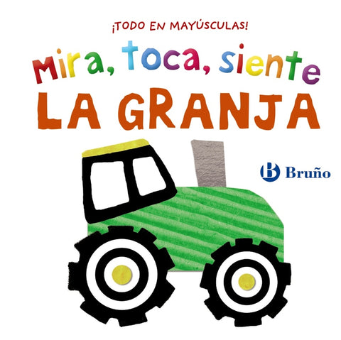  Mira, toca, siente. La granja 