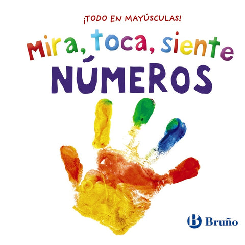  Mira, toca, siente. Números 