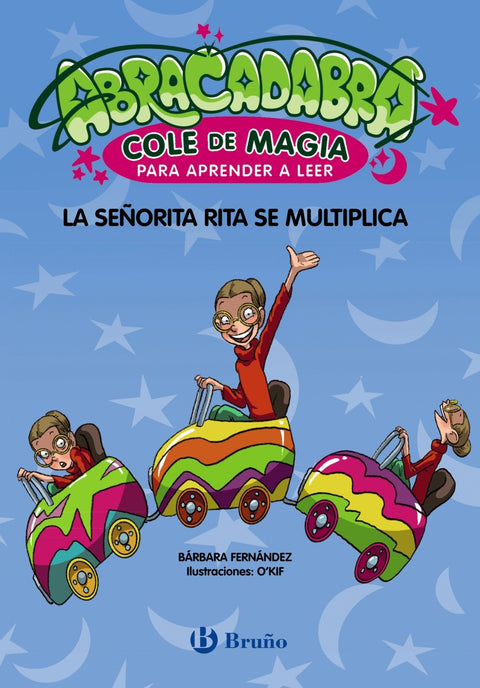  Abracadabra, Cole de Magia para aprender a leer, 5. La señorita Rita se multiplica 