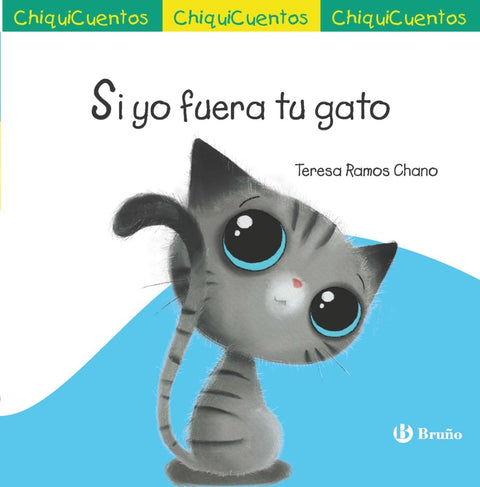  ChiquiCuento 70. Si yo fuera tu gato 