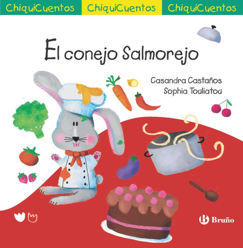  ChiquiCuento 71. El conejo Salmorejo 
