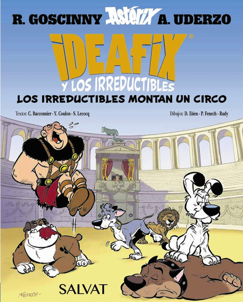  Ideafix y los irreductibles, 4. Los irreductibles montan un circo 
