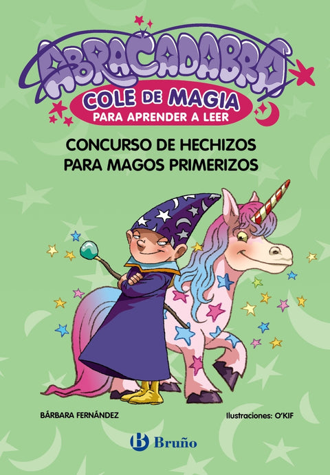  Abracadabra, Cole de Magia para aprender a leer, 9. Concurso de hechizos para magos primerizos 