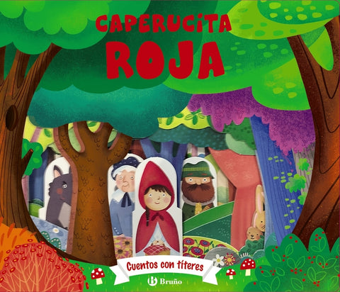  Cuentos con títeres. Caperucita Roja 