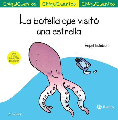  ChiquiCuento 5. La botella que visitó una estrella 