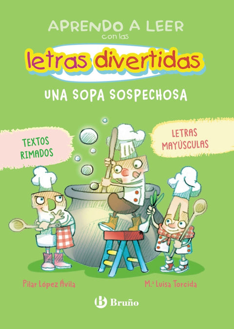  Aprendo a leer con las letras divertidas, 5. Una sopa sospechosa 