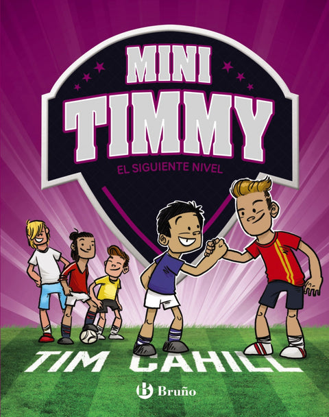 MINI TIMMY - EL SIGUIENTE NIVEL 