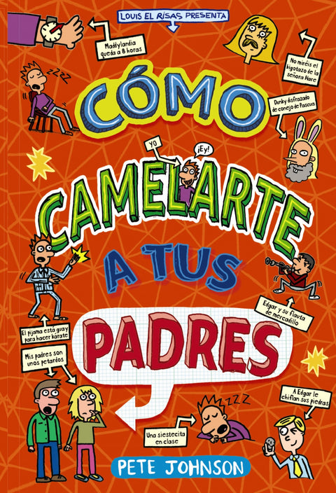 Cómo camelarte a tus padres 