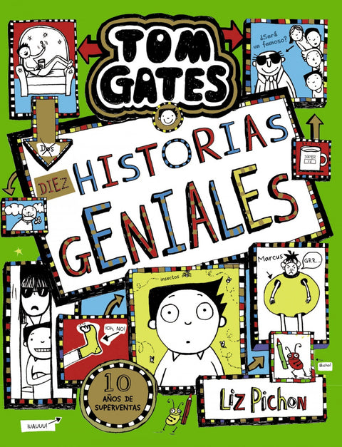  Tom Gates, 18. Diez historias geniales 