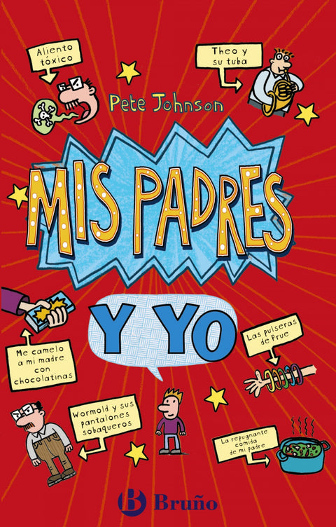  Mis padres y yo (Cómo entrenar a tus padres + Mis padres me vuelven loco) 