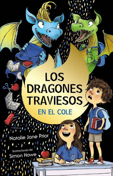  Los dragones traviesos, 2. Los dragones traviesos van al cole 
