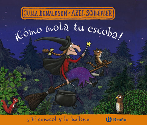  ¡Cómo mola tu escoba! y El caracol y la ballena 