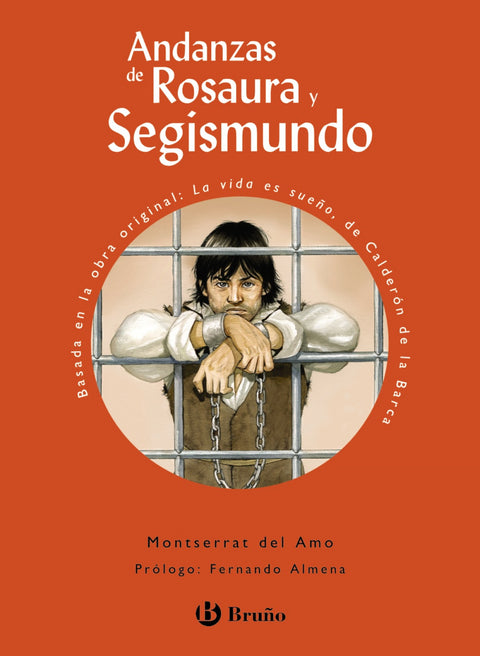  Andanzas de Rosaura y Segismundo 