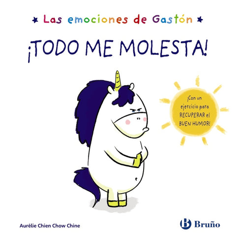  Las emociones de Gastón. ¡Todo me molesta! 