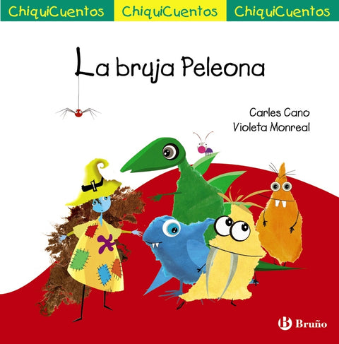  ChiquiCuento 69. La bruja Peleona 