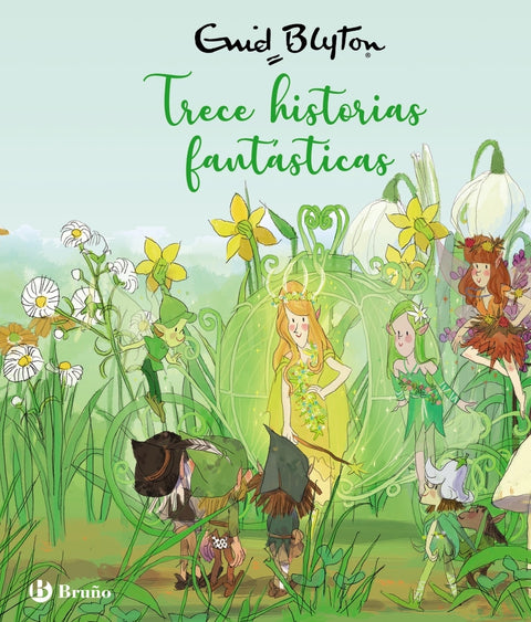  Enid Blyton. Trece historias fantásticas 