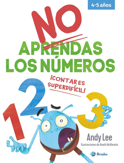  No aprendas los números 