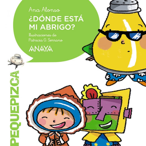  ¿DÓNDE ESTÁ MI ABRIGO? 