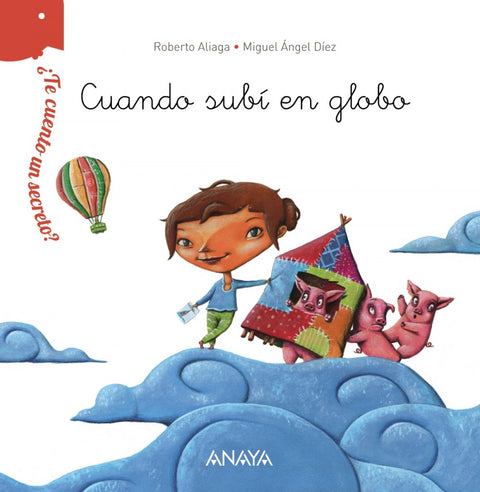  CUANDO SUBÍ EN GLOBO 